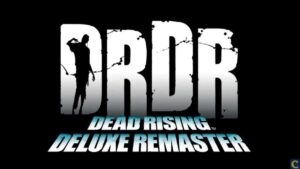 Dead Rising Deluxe Remaster